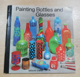 Painting Bottles and Glasses