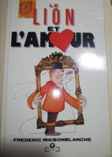 Le Lion et L' Amour