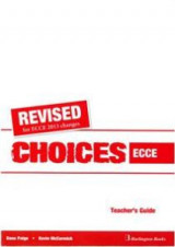Choices ECCE Teacher's Book Guide 2013 Revised