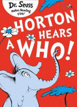 Horton Hears a Who Horton Hears a Who