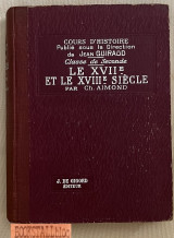 Le X V I Ie et le X V I I Ie siècle