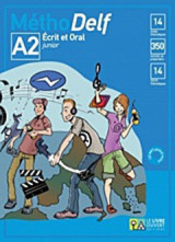 MéthoDelf A2 Ecrit et Oral: Livre de l'élève