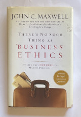 There’s No Such Thing As Business Ethics