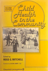 Child Health in the Community - Second edition