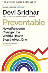 Preventable: How a Pandemic Changed the World & How to Stop the Next One - Hardcover