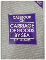 Casebook on Carriage of Goods by Sea