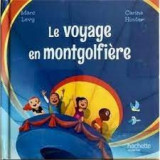 Le voyage en montgolfière