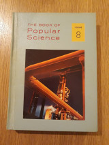 The book of popular science, vol. 8