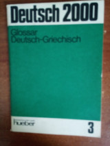 Deutsch 2000 Glossar zu Bd. 3 Deutsch - Griechisch
