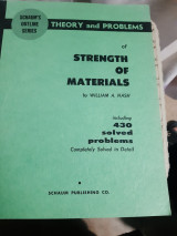 Strength of materials ,Schaum's outline series , theory and problems