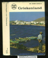 Griekenland : Vakantiegids voor