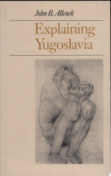 Explaining Yugoslavia