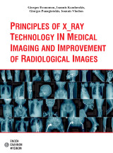 Principles of X_ray technology in medical imaging and improvement of radiological images