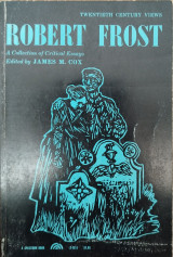 Robert Frost A Collection of Critical Essays