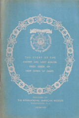 The Story of the Ancient and Most Exalted Greek Order of Saint Dennis of Zante