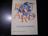Paul Eluard et ses amis peintres, 1895-1952