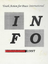 Youth Action for Peace International YAP Info : 1, 2, 3, 4/1997 (4 issues)