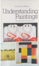 Understanding Paintings: The Elements of Composition