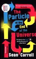 The Particle at the End of the Universe