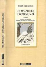 Je m'appelle Loussias, moi