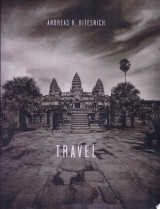 Andreas H. Bitesnich, Travel