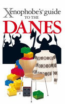 Xenophobe's Guide to the Danes
