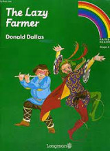 The Lazy Farmer