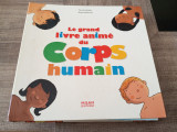 Le grand livre animé du corps humain