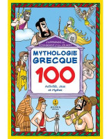 J'apprends en voyageant et en jouant Mythologie Grecque: 100 activites, jeux et mythes