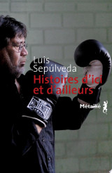 Histoires d'ici et d'ailleurs