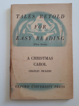 Tales Retold for Easy Reading: A Christmas carol
