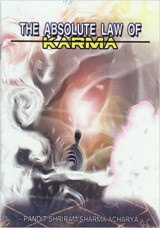 The Absolute Law of Karma
