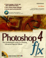 Photoshop 4 F/X: The Professional Guide to Creating Advanced Special Effects