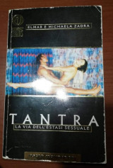 Tantra, la via dell' estadi sessuale
