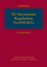 EU Succession Regulation No 650/2012: A Commentary