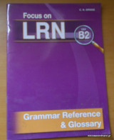 Focus On LRN B2 - Grammar Reference & Glossary