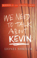 We Need to Talk About Kevin