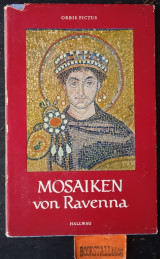 Mosaiken von Ravenna . Orbis Pictus