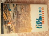 Die endlose Stadt