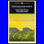 Selected Tales and Sketches