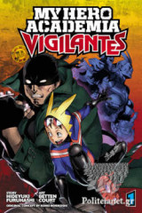 My Hero Academia: Vigilantes (volume 1)