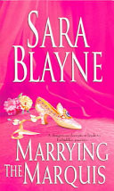 Marrying The Marquis