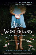 Alice in Wonderland and Philosophy