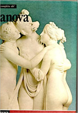 L`opera completa del Canova. Classici Dell`Arte. Rizzoli Editore Milano. No. 85