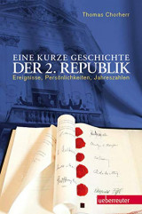 Eine Kurze Geshichte der 2. Republik