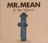 Mr. Mean