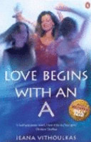 Love Begins with an A