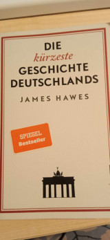 Die kürzeste Geschichte Deutsclands