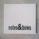 Notes & bows