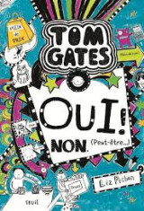 Tom Gates Oui! Non. (Peut-etre)